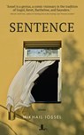 Sentence: Stories - Mikhail Iossel - 9781773901749