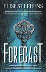 Forecast - Elise Stephens - 9781774000052