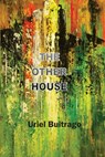 The Other House - Uriel Buitrago - 9781774032138