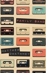 Family Band - Matthew Gwathmey - 9781774221549