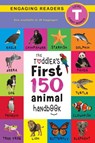 The Toddler's First 150 Animal Handbook (Travel Edition) - Ashley Lee - 9781774377413