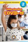 Understanding COVID-19 (Engaging Readers, Level 2) - ROUMANIS,  Alexis - 9781774377628