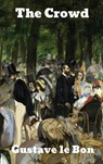 The Crowd - Gustave Le Bon - 9781774416426