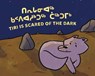 Tiri Is Scared of the Dark - Nadia Sammurtok ; Rachel Rupke - 9781774505656