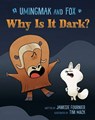 Umingmak and Fox: Why Is It Dark? - Jamesie Fournier - 9781774509692