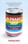 Alphabet Soup - Michael Bach - 9781774580851