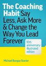 Coaching Habit - Michael Bungay Stanier - 9781774586655