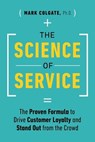 The Science of Service - Mark Colgate - 9781774587058