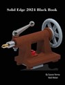 Solid Edge 2024 Black Book - Gaurav Verma ; Matt Weber - 9781774591185