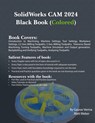 SolidWorks CAM 2024 Black Book - Gaurav Verma ; Matt Weber - 9781774591277