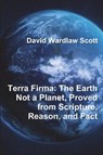 Terra Firma - David Wardlaw Scott - 9781774641934