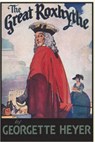 The Great Roxhythe - Georgette Heyer - 9781774642016