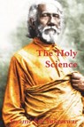 The Holy Science - Swami Sri Yukteswar - 9781774642047