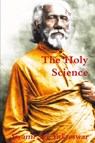 The Holy Science - Swami Sri Yukteswar - 9781774642047
