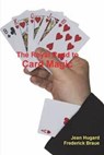 ROYAL ROAD TO CARD MAGIC - HUGARD,  Jean ; Braue, Frederick - 9781774642207