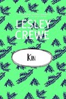 Kin - Lesley Crewe - 9781774710302