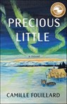 Precious Little - Camille Fouillard - 9781774711095