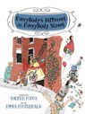 Everybody's Different on Everybody Street - FITCH,  Sheree - 9781774711842