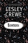 Beholden - LESLEY CREWE,  Lesley Crewe - 9781774711897