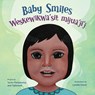 Baby Smiles/ Weskewikwa'sit Mijua'ji'j - The Tui'kn Partnership - 9781774712214