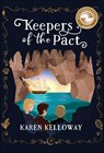 Keepers of the Pact - Karen Kelloway - 9781774712238