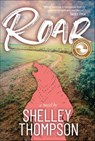Roar - Shelley Thompson - 9781774712375