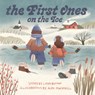 The First Ones on the Ice (Pb) - Lana Button - 9781774713051
