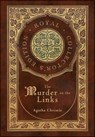 The Murder on the Links (Royal Collector's Edition) (Case Laminate Hardcover with Jacket) - Agatha Christie - 9781774760994