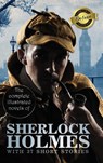 The Complete Illustrated Novels of Sherlock Holmes with 37 Short Stories (Deluxe Library Edition) - Arthur Conan Doyle - 9781774762356