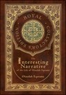 The Interesting Narrative of the Life of Olaudah Equiano (Royal Collector's Edition) (Annotated) (Case Laminate Hardcover with Jacket) - Olaudah Equiano - 9781774762561