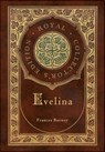 Evelina (Royal Collector's Edition) (Case Laminate Hardcover with Jacket) - Frances Burney - 9781774765630