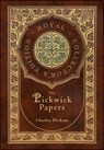 The Pickwick Papers (Royal Collector's Edition) (Case Laminate Hardcover with Jacket) - Charles Dickens - 9781774765777