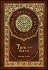 The Turn of the Screw (Royal Collector's Edition) (Case Laminate Hardcover with Jacket) - Henry James - 9781774766163