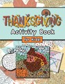 Thanksgiving Activity Book for Kids! - Engage Books (Activities) - 9781774766255