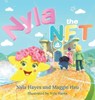 Nyla the NFT - Nyla Hayes ; Maggie Hsu - 9781774823743