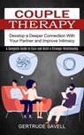 Couple Therapy - Gertrude Savell - 9781774851166