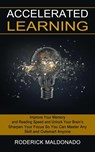 Accelerated Learning - Roderick Maldonado - 9781774853139