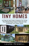 Tiny Homes - Laura Pennell - 9781774853443