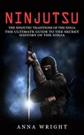 Ninjutsu - Anna Wright - 9781774856307