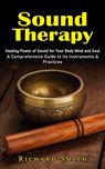 Sound Therapy - Richard Smith - 9781774858028