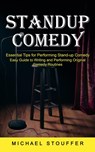 Standup Comedy - Michael Stouffer - 9781774859391