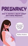Pregnancy - Nathan Madera - 9781775296751