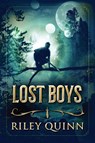 Lost Boys - Riley Quinn - 9781775373018