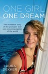 One Girl One Dream - Laura Dekker - 9781775490821