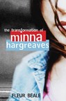 The Transformation of Minna Hargreaves - Fleur Beale - 9781775530466