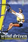 Wind Driven - Wendy Kinney-Kendall - 9781775532248