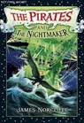 The Pirates and the Nightmaker - James Norcliffe - 9781775537700