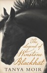 The Legend of Winstone Blackhat - Tanya Moir - 9781775537762