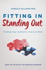 Fitting In, Standing Out - Harold Hillman - 9781775538295