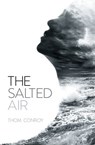 The Salted Air - Thom Conroy - 9781775538837